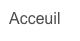 Acceuil